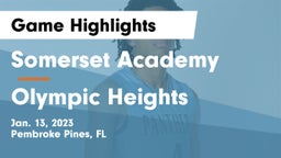 Somerset Academy  vs Olympic Heights  Game Highlights - Jan. 13, 2023