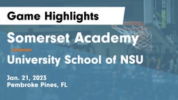 Somerset Academy  vs University School of NSU Game Highlights - Jan. 21, 2023