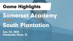 Somerset Academy  vs South Plantation  Game Highlights - Jan. 24, 2023