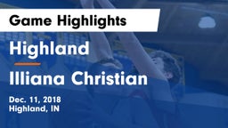 Highland  vs Illiana Christian Game Highlights - Dec. 11, 2018