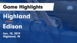 Highland  vs Edison  Game Highlights - Jan. 18, 2019