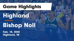 Highland  vs Bishop Noll  Game Highlights - Feb. 18, 2020