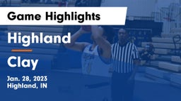 Highland  vs Clay  Game Highlights - Jan. 28, 2023