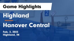 Highland  vs Hanover Central  Game Highlights - Feb. 2, 2023