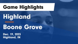 Highland  vs Boone Grove  Game Highlights - Dec. 19, 2023