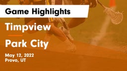 Timpview  vs Park City  Game Highlights - May 12, 2022