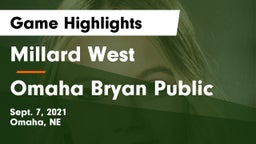 Millard West  vs Omaha Bryan Public  Game Highlights - Sept. 7, 2021