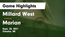 Millard West  vs Marian  Game Highlights - Sept. 28, 2021