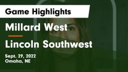 Millard West  vs Lincoln Southwest  Game Highlights - Sept. 29, 2022