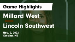 Millard West  vs Lincoln Southwest  Game Highlights - Nov. 2, 2022