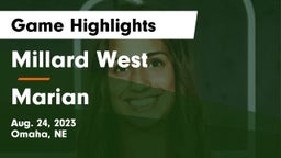 Millard West  vs Marian  Game Highlights - Aug. 24, 2023