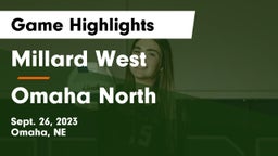 Millard West  vs Omaha North  Game Highlights - Sept. 26, 2023