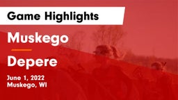 Muskego  vs Depere Game Highlights - June 1, 2022