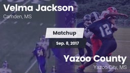 Matchup: Velma Jackson High S vs. Yazoo County  2017