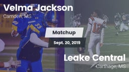 Matchup: Velma Jackson High S vs. Leake Central  2019