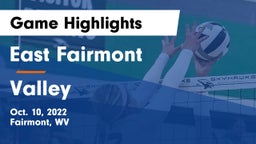 East Fairmont  vs Valley  Game Highlights - Oct. 10, 2022
