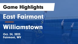 East Fairmont  vs Williamstown  Game Highlights - Oct. 24, 2023