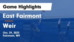 East Fairmont  vs Weir  Game Highlights - Oct. 29, 2023