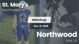 Matchup: Saint Mary's High vs. Northwood  2016