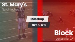 Matchup: Saint Mary's High vs. Block  2016