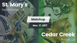 Matchup: Saint Mary's High vs. Cedar Creek  2017