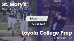 Matchup: Saint Mary's High vs. Loyola College Prep  2018