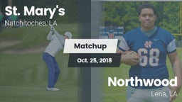 Matchup: Saint Mary's High vs. Northwood   2018