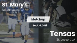 Matchup: Saint Mary's High vs. Tensas  2019