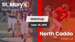 Matchup: Saint Mary's High vs. North Caddo  2019
