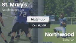 Matchup: Saint Mary's High vs. Northwood   2019