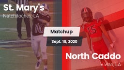 Matchup: Saint Mary's High vs. North Caddo  2020