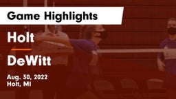 Holt  vs DeWitt  Game Highlights - Aug. 30, 2022