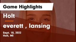 Holt  vs everett , lansing Game Highlights - Sept. 18, 2022