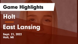 Holt  vs East Lansing  Game Highlights - Sept. 21, 2022