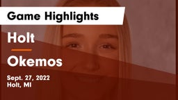 Holt  vs Okemos  Game Highlights - Sept. 27, 2022