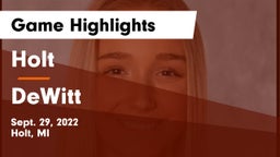 Holt  vs DeWitt  Game Highlights - Sept. 29, 2022