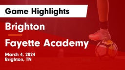 Brighton  vs Fayette Academy  Game Highlights - March 4, 2024