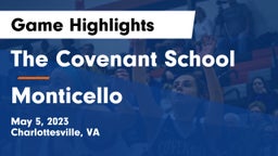 The Covenant School vs Monticello  Game Highlights - May 5, 2023