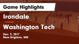 Irondale  vs Washington Tech Game Highlights - Dec. 9, 2017