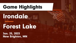 Irondale  vs Forest Lake  Game Highlights - Jan. 25, 2023