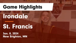 Irondale  vs St. Francis  Game Highlights - Jan. 8, 2024