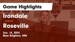 Irondale  vs Roseville  Game Highlights - Jan. 16, 2024