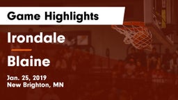 Irondale  vs Blaine  Game Highlights - Jan. 25, 2019
