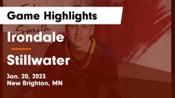 Irondale  vs Stillwater  Game Highlights - Jan. 20, 2023