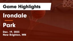 Irondale  vs Park  Game Highlights - Dec. 19, 2023