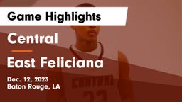 Central  vs East Feliciana  Game Highlights - Dec. 12, 2023