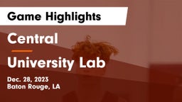 Central  vs University Lab  Game Highlights - Dec. 28, 2023