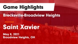 Brecksville-Broadview Heights  vs Saint Xavier  Game Highlights - May 8, 2021