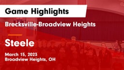 Brecksville-Broadview Heights  vs Steele  Game Highlights - March 15, 2023