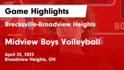 Brecksville-Broadview Heights  vs Midview  Boys Volleyball Game Highlights - April 25, 2023